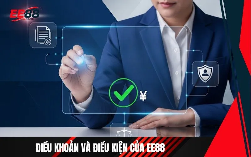 Điều Khoản và Điều Kiện của Ee88