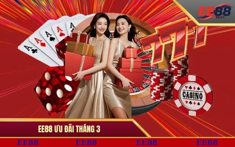 EE88 ưu đãi tháng 3